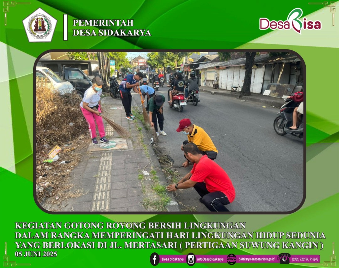 Kegiatan Gotong Royong Bersih Lingkungan Dalam Rangka Memperingati Hari Lingkungan Hidup Sedunia