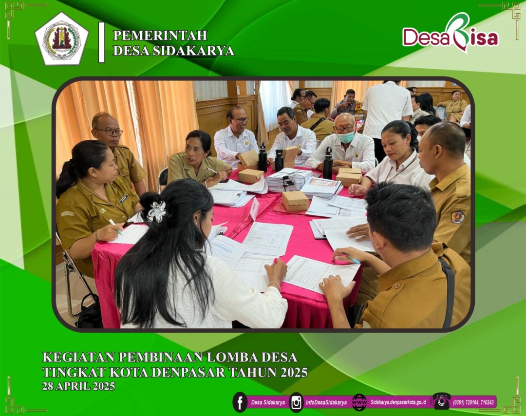 KEGIATAN PEMBINAAN LOMBA DESA TINGKAT KOTA DENPASAR