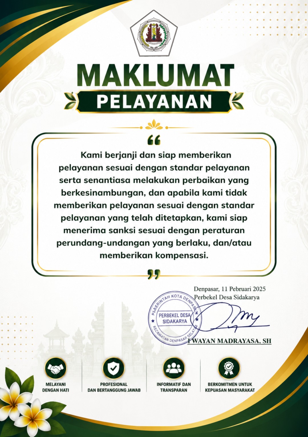 MAKLUMAT LAYANAN PPID DESA SIDAKARYA