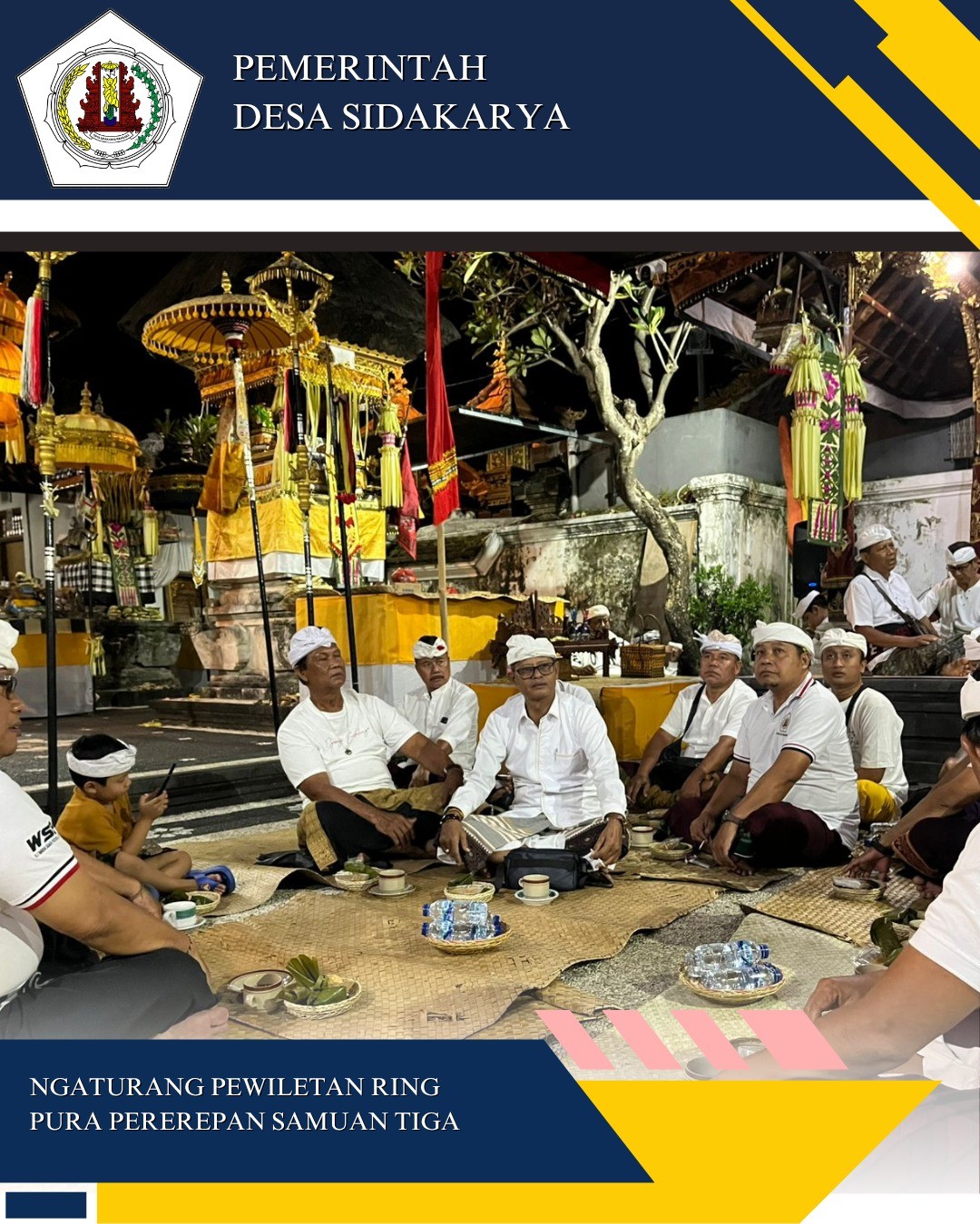 Ngaturang Pawiletan kelanturang antuk matur sembah pangubakti ring Pura Pererepan Samuan Tiga